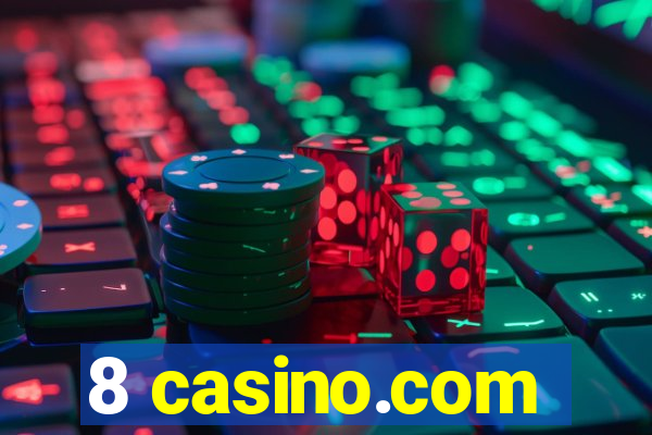 8 casino.com